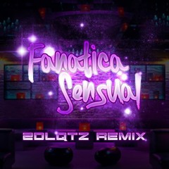 Plan B - Fanatica Sensual (2DLQTZ REMIX)