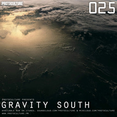 Protoculture presents Gravity South 026