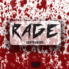 Contrvbvnd - Rage [Exclusive Tunes Network]