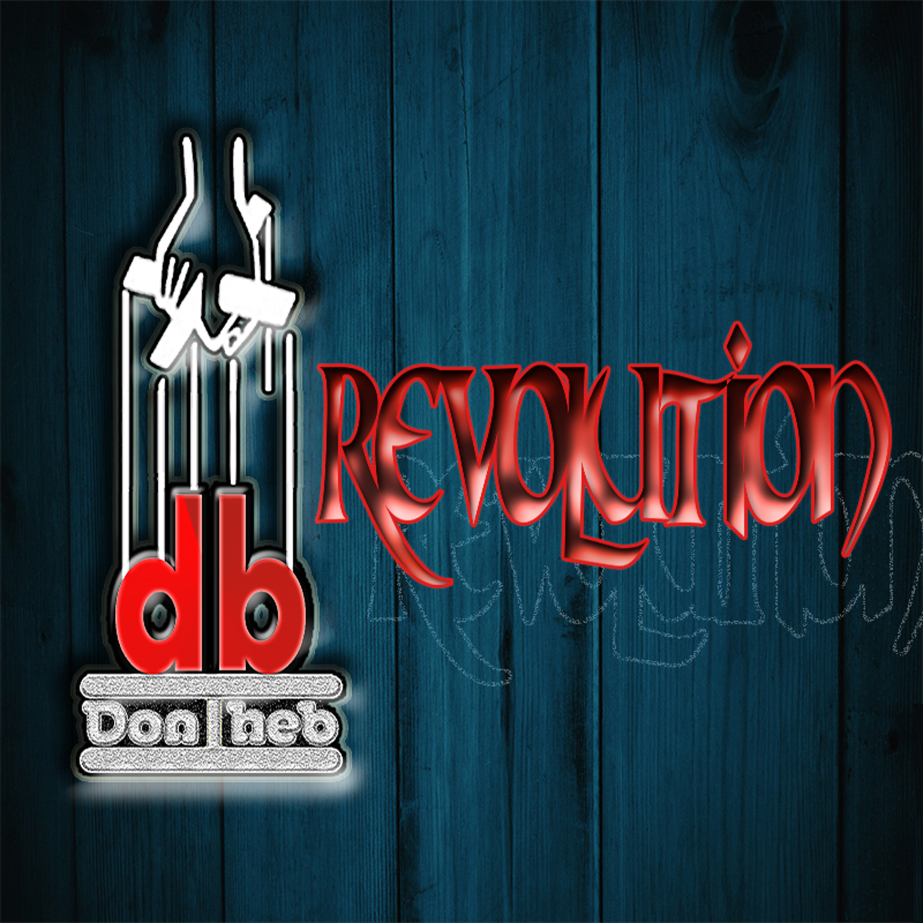 DonIheb - Revolution(Original Compo) episode artwork
