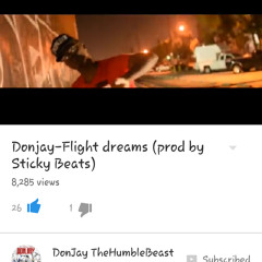 Donjay - Flight Dreams(prod by Sticky Beats)
