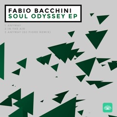 Fabio Bacchini - Anyway (DJ Fiore Lazy Remix)