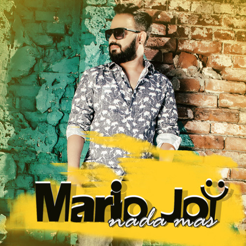 Stream Mario Joy - Nada Mas (official EDM Remix) Extended by JHaps Records  | Listen online for free on SoundCloud