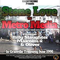 STONE LOVE VS METRO MEDIA IN TRELAWNY.JUNE 95