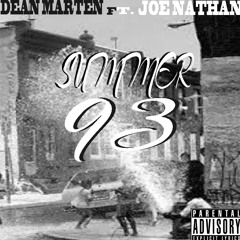 Dean Marten Ft Joe Nathan - Summer 93
