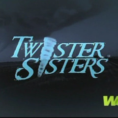 Twister Sisters