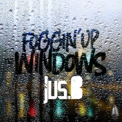 Foggin' Up The Windows