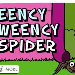 the Eency Weency spider my voice