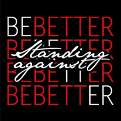 Be Better