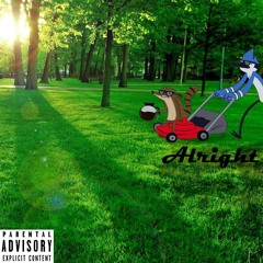 Alright [prod. Blunted Beatz]
