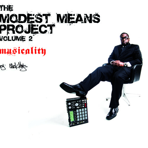 The Modest Means Project volume .2 "MusiCalty" by: Chuck Mays