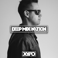 Deep House Mix 2015 #104 Mixed By XYPO