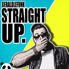 Gerald Le Funk - Straight Up [PANDA FUNK]
