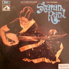 Sharan Rani ‎– Sarod Solo 2