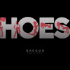 Baegod Hoes Prod By Sbvce Mp3