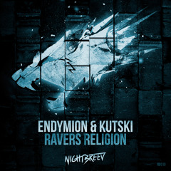 Endymion & Kutski - Ravers Religion