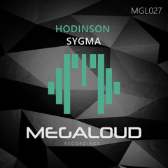 Hodinson - Sygma [OUT NOW!]