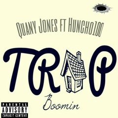 Quany Jones Trap Booming