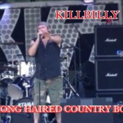 LONG HAIRED COUNTRY BOY-LIVE
