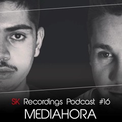 SK Recordings Podcast #16 Mediahora