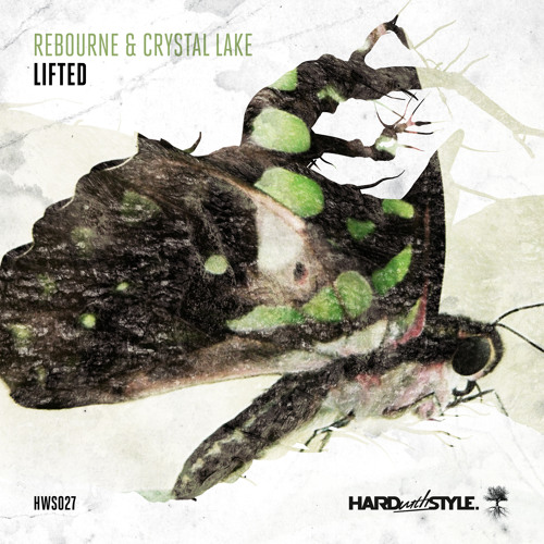 Rebourne & Crystal Lake - Lifted [HWS027]