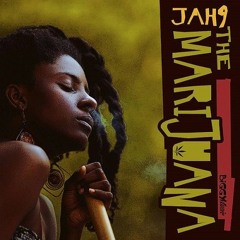 Jah9 - The Marijuana [Biggy Music 2015]