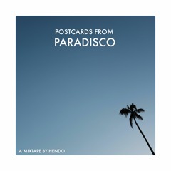 POSTCARDS FROM PARADISCO | August Mixtape