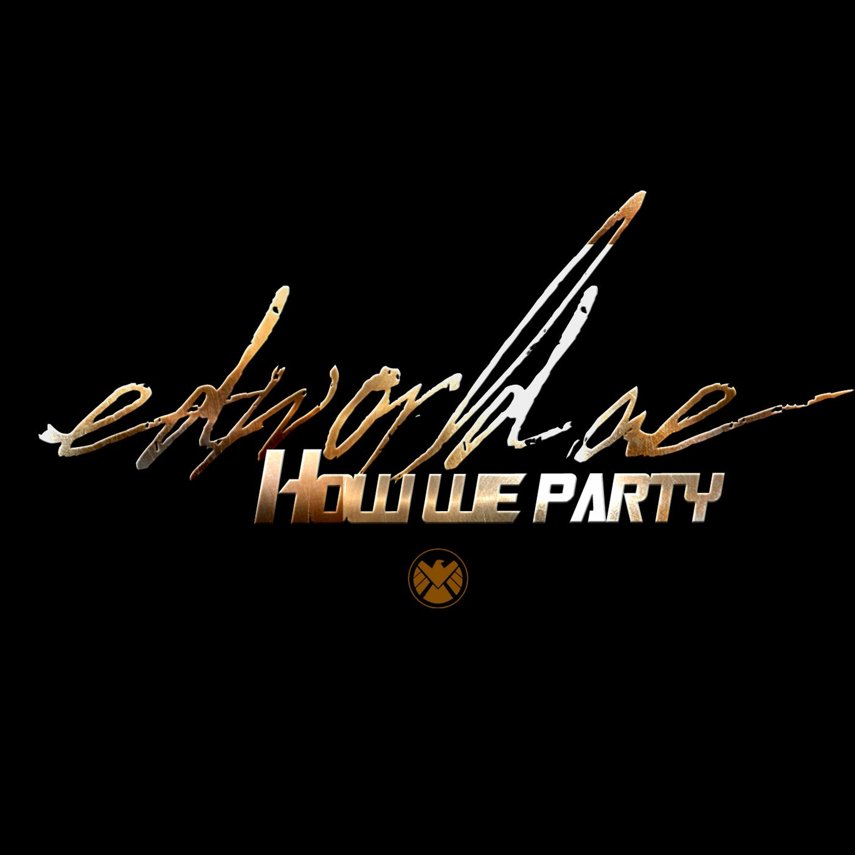 EdWorld AE - How We Party (You Can Party) [Available NOW] episode artwork