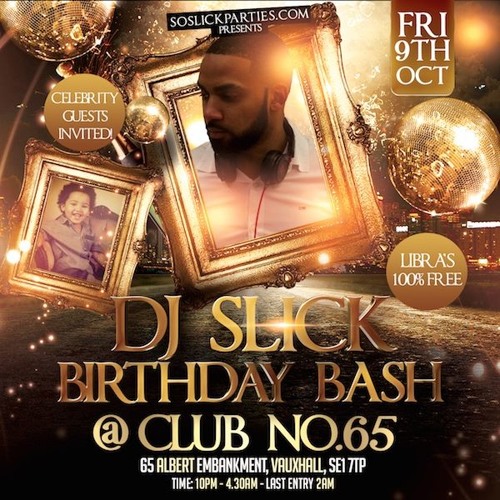 So Slick - DJ Slick Birthday Bash Official Mix CD