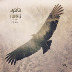 Froogle - Vultures (ft. Anuka) (JPB Remix)