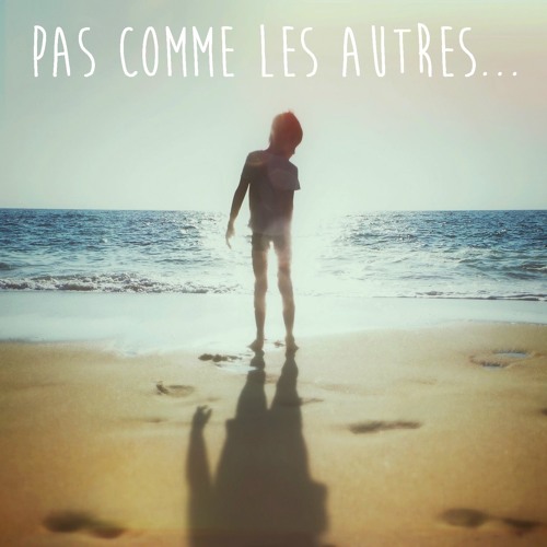 Album: Pas Comme Les Autres_Title Theme
