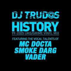 History feat. MC Docta, Smoke Darg & Vader
