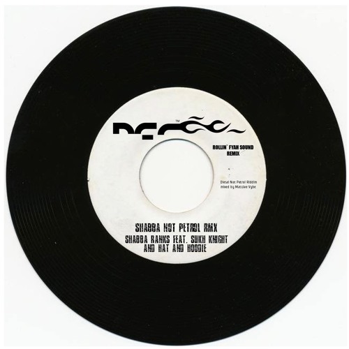 Shabba Ranks feat. Sukh Knight and Hat+Hoodie - Shabba Not Petrol RMX