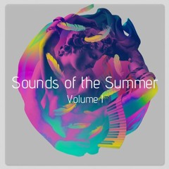 Sounds Of The Summer Vol. 1