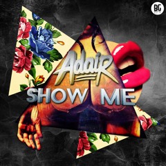 Adair - Show Me