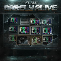 We Are Barely Alive (Album Teaser)