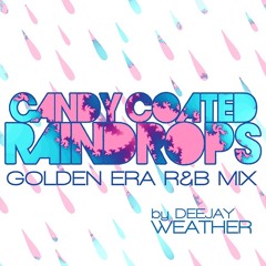Candy Coated Raindrops Mix