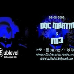 Doc Martin @ Sublevel, August 8th, 2009