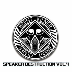 Speaker Destruction VOL.4