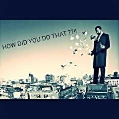 How Did You Do That {REMIX}