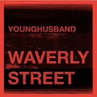 Younghusband - Waverly Street
