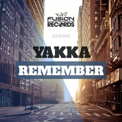Yakka - Remember