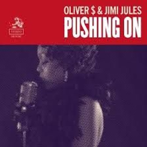 Oliver And Jimi Jules - Pushing On (Minion D Remix)