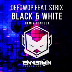 Defqwop Feat. Strix - Black & White (Dj Fredon Remix)