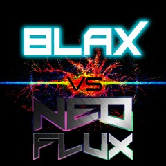 Blax vs Neo Flux - Progression of the Beat (Mix)
