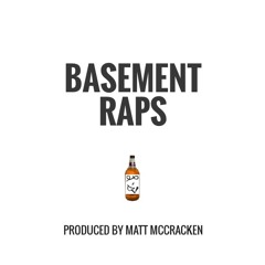 BASEMENT RAPS (preview) ft. Nick Wax