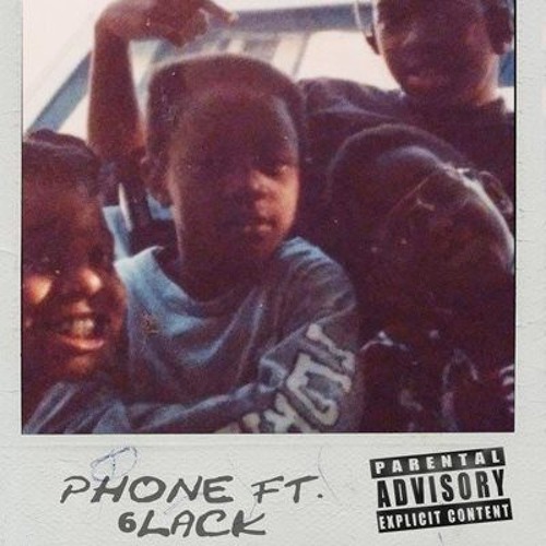 PHONE Feat. 6lack