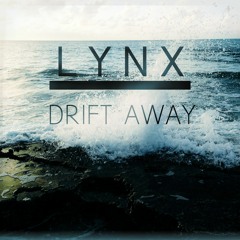 Drift Away