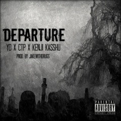 Departure (Prod. by JakeWithDrugs)
