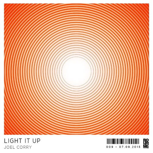 Joel Corry - Light It Up (Original Mix)